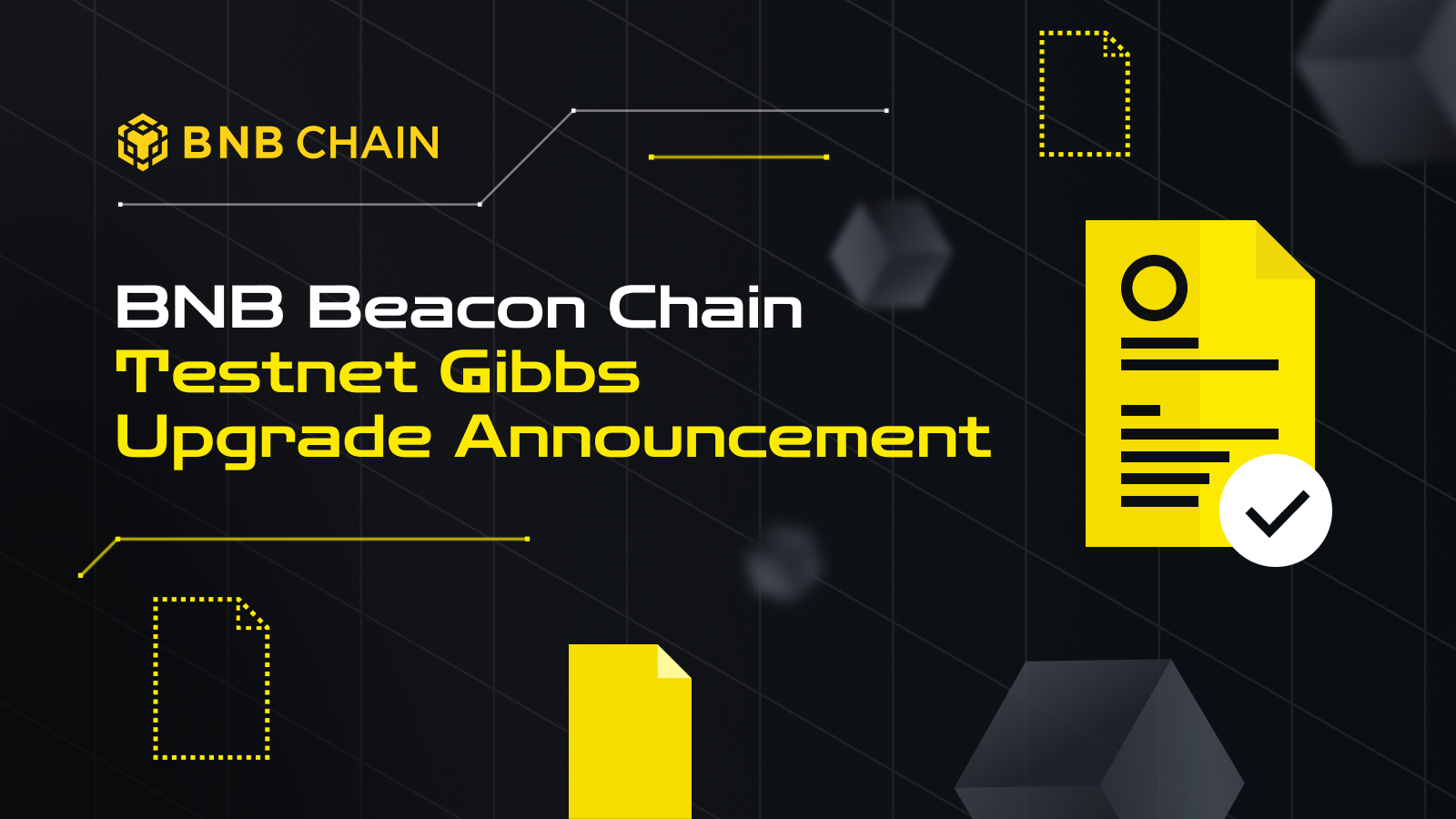 BNB Beacon Chain Testnet Gibbs Upgrade Announcement