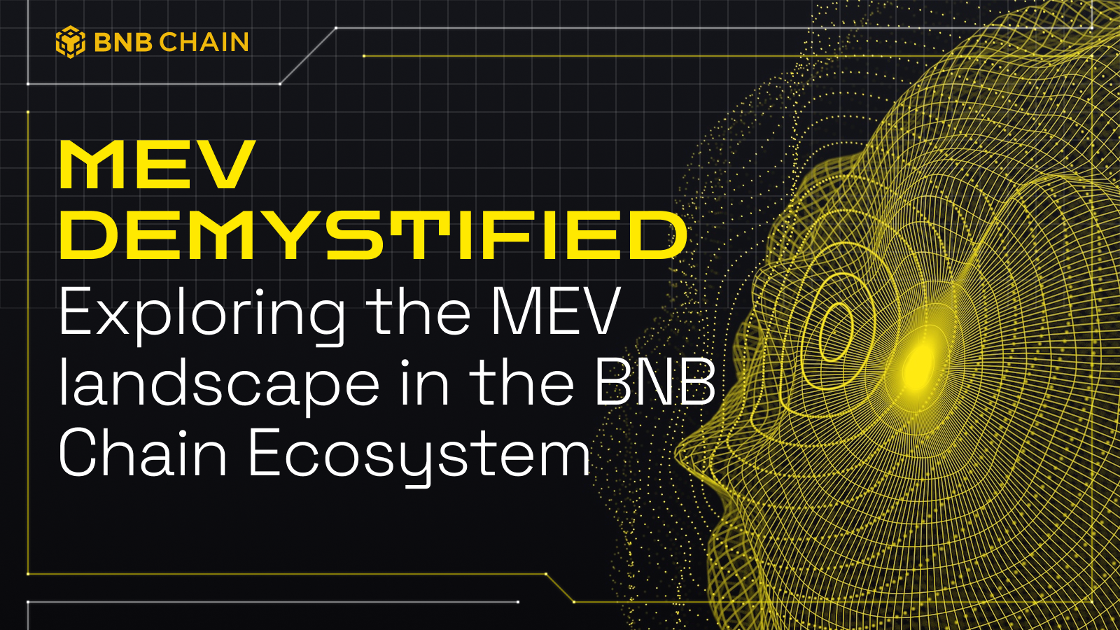 MEV Demystified:  Exploring the MEV landscape in the BNB Chain Ecosystem